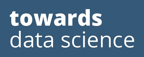 Towards data science Towards data science